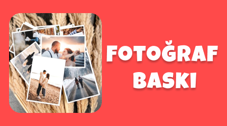 Fotoğraf Baskı
